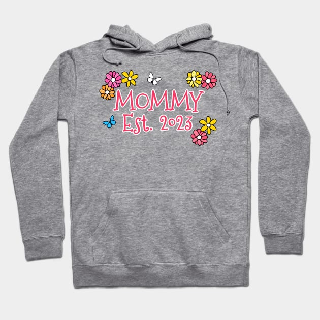 Mommy Est 2023 Mother's Day Mothering Sunday Hoodie by doodlerob